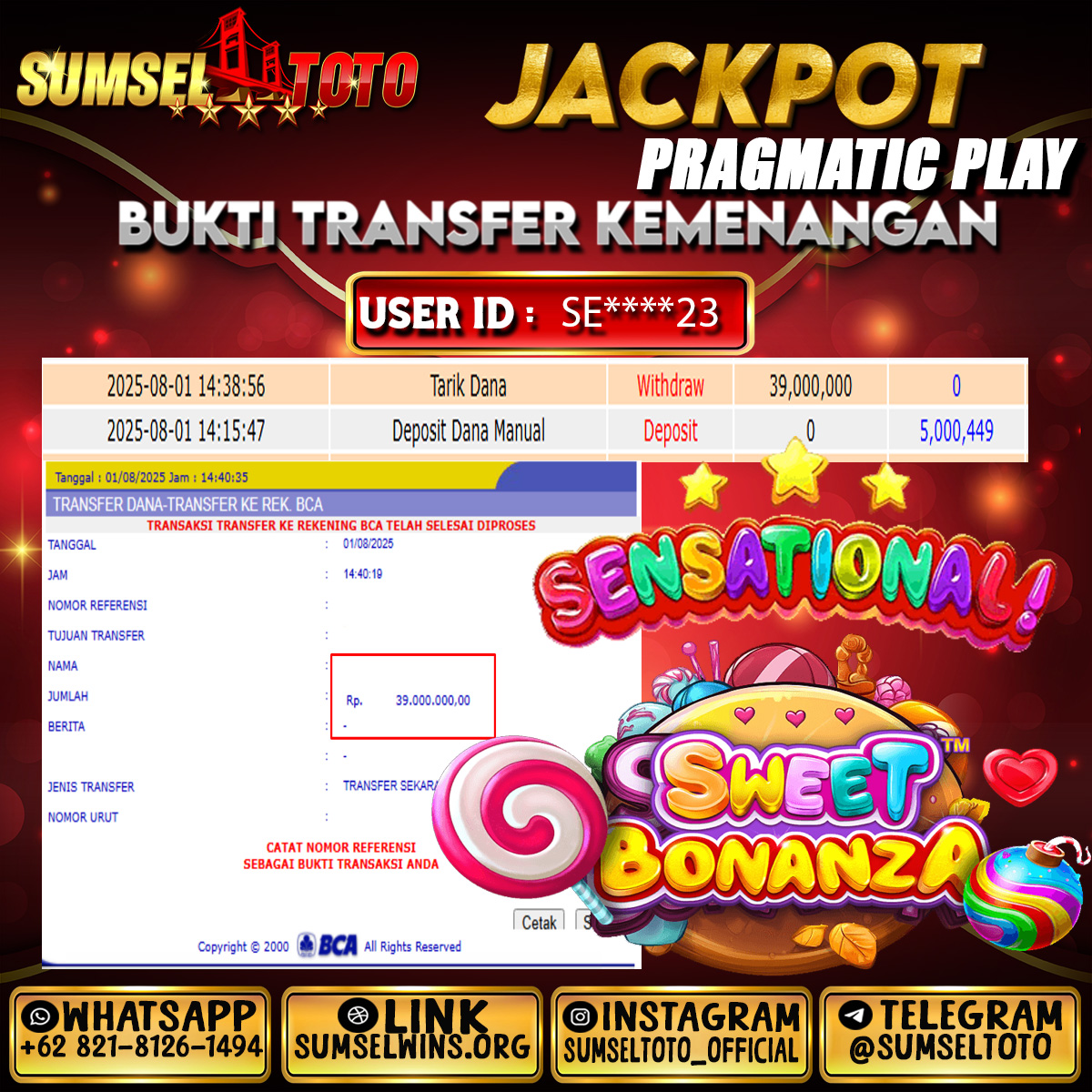 SUMSELTOTO JACKPOT SLOT SWEET BONANZA Rp.39,000,000.,- LUNAS